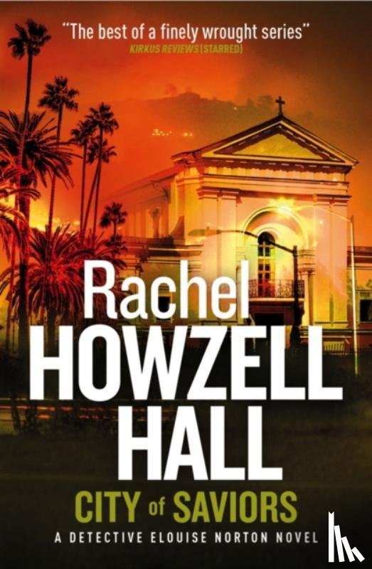 Hall, Rachel Howzell - City of Saviours