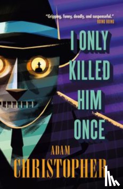 Christopher, Adam - I Only Killed Him Once - LA Trilogy #3