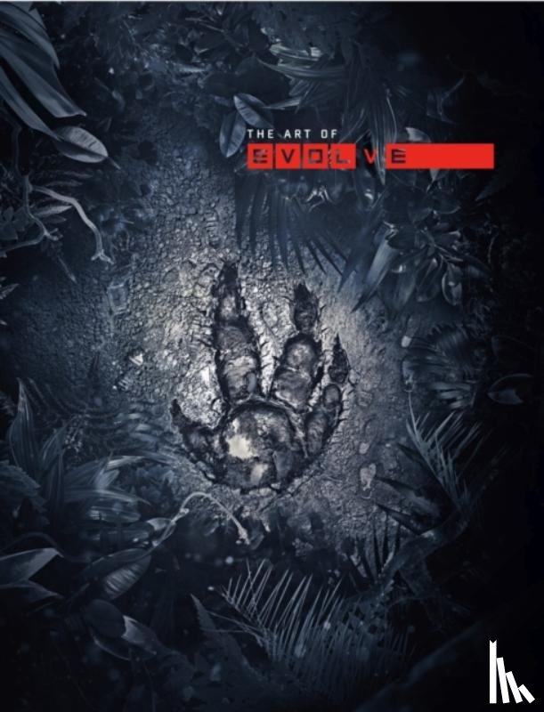 2K Plus International Sports Media, Turtle Rock Studios - The Art of Evolve