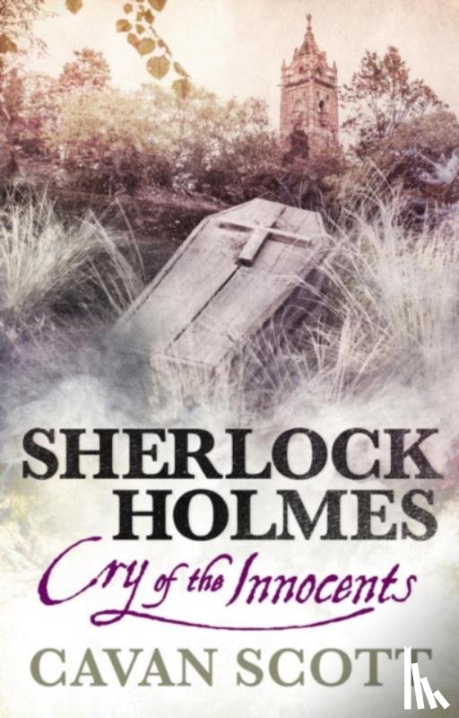 Scott, Cavan - Sherlock Holmes - Cry of the Innocents