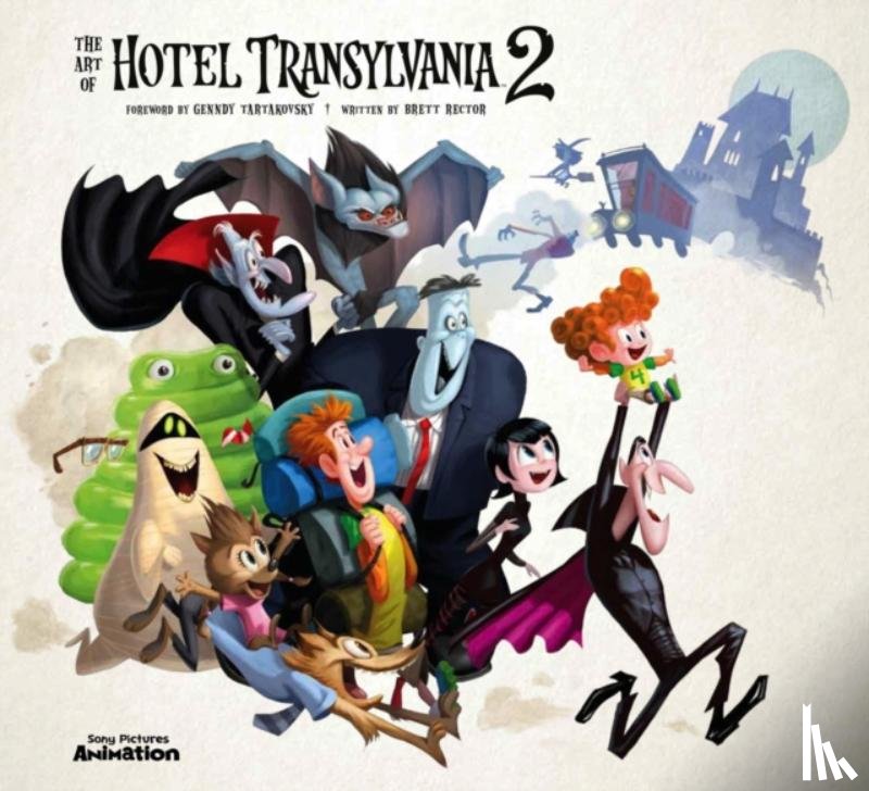 Rector, Brett, Brooks, Mel - The Art of Hotel Transylvania 2