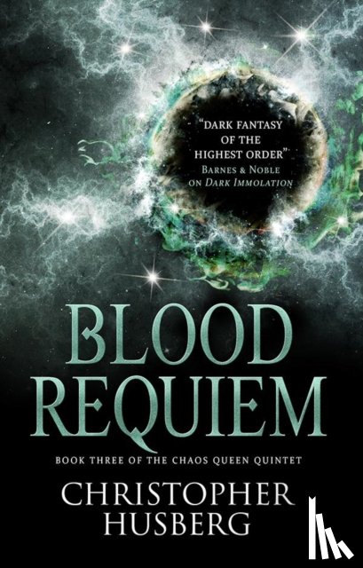 Husberg, Christopher - Chaos Queen - Blood Requiem (Chaos Queen 3)