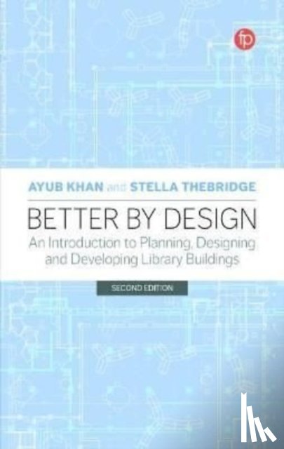 Khan, Ayub, Thebridge, Stella - Better by Design