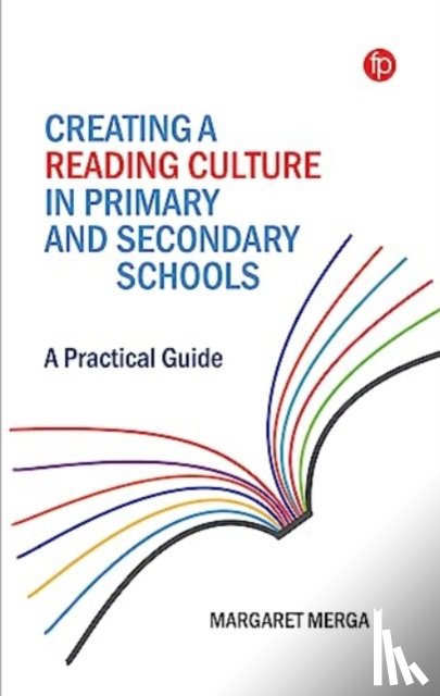 Merga, Margaret K. - Creating a Reading Culture in Primary and Secondary Schools