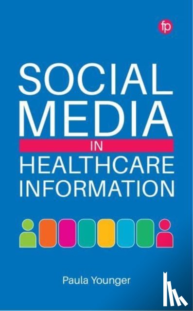 Younger, Paula - Social Media in Healthcare Information