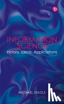 Seadle, Michael - Information Science