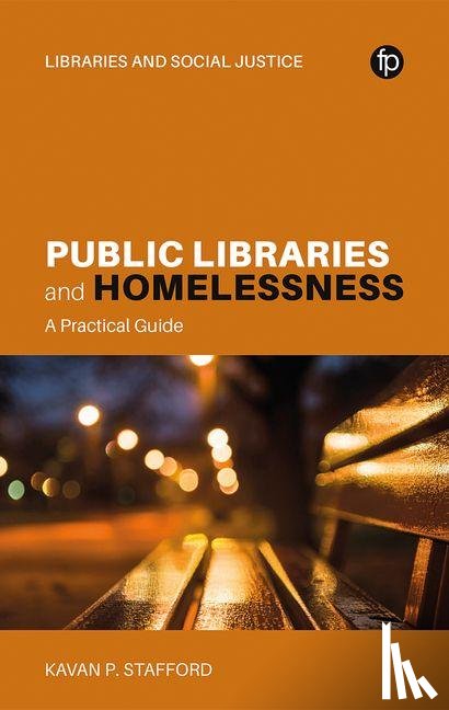 Stafford, Kavan P. - Public Libraries and Homelessness