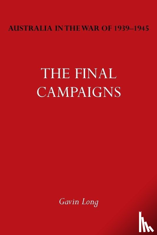 Long, Gavin - Australia in the War of 1939-1945 Vol. VII