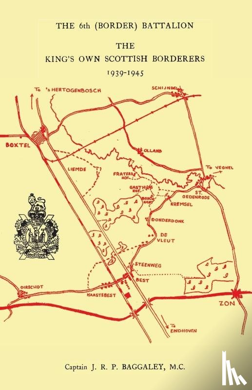 Baggaley MC, Capt - The 6th (Border) Bn. King's Own Scottish Borderers 1939-45
