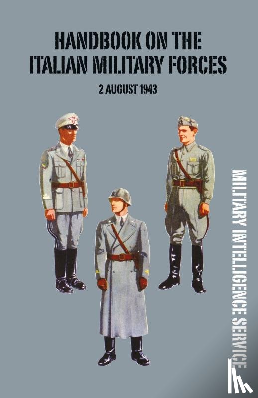 Intelligence Service, Military - Handbook of the Italian Military Forces 2 August 1943