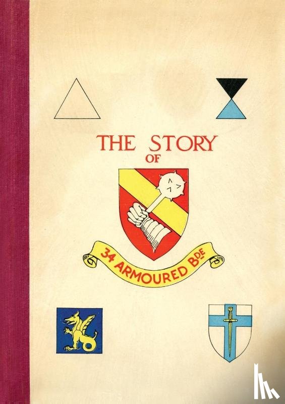 Anon - Story of 34 Armoured Brigade