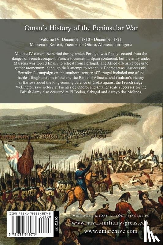 Oman, Sir Charles - Sir Charles Oman's History of the Peninsular War Volume IV