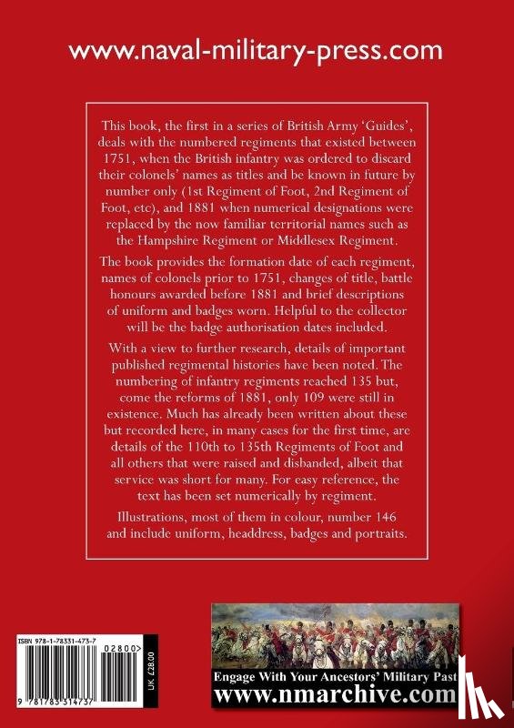 Westlake, Ray - A Guide to the British Army's Numbered Infantry Regiments of 1751-1881