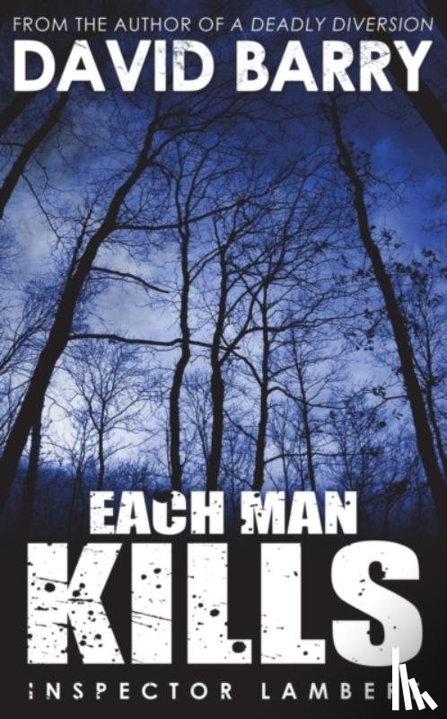 Barry, David, Sir - Each Man Kills