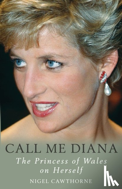 Cawthorne, Nigel - Call Me Diana