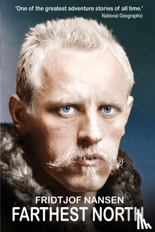 Nansen, Fridtjof - Farthest North