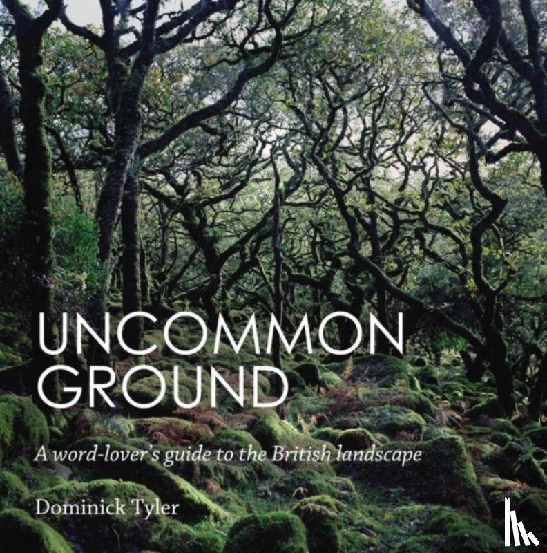 Tyler, Dominick - Uncommon Ground