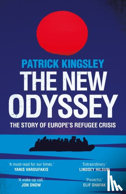 Kingsley, Patrick - The New Odyssey