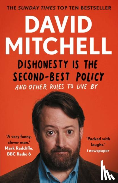 Mitchell, David - Dishonesty is the Second-Best Policy