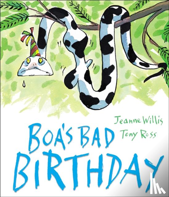 Willis, Jeanne - Boa's Bad Birthday