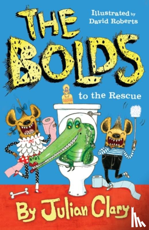 Clary, Julian - The Bolds to the Rescue