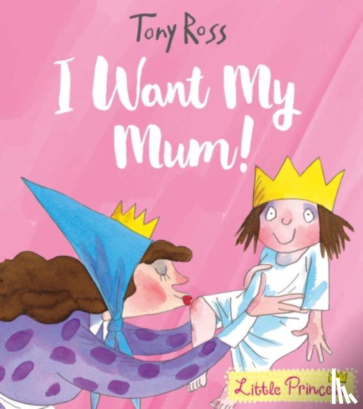 Ross, Tony - I Want My Mum!