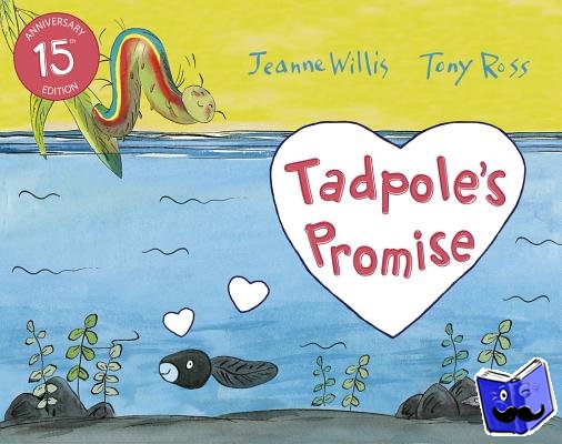 Willis, Jeanne - Tadpole's Promise