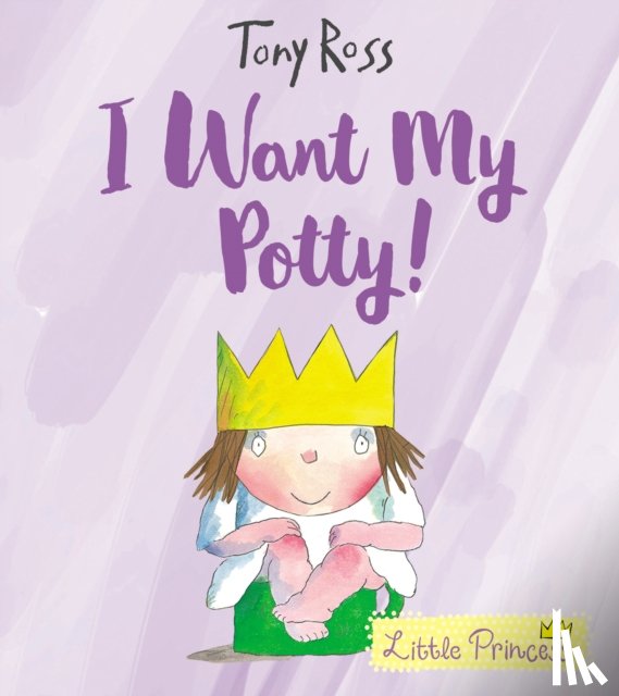 Ross, Tony - I Want My Potty!