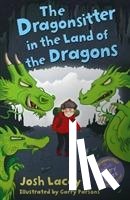 Lacey, Josh - The Dragonsitter in the Land of the Dragons