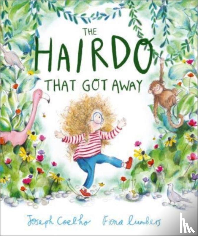 Coelho, Joseph - The Hairdo That Got Away
