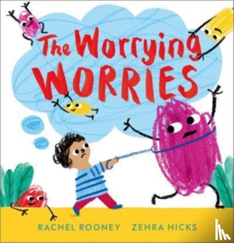 Rooney, Rachel - The Worrying Worries