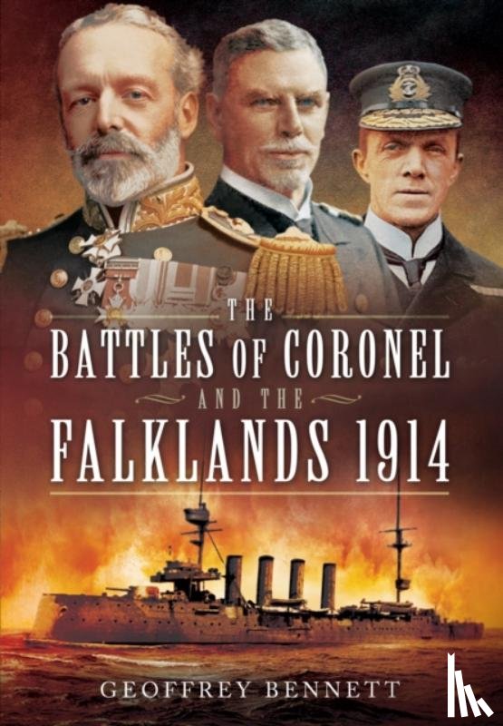 Bennett, Geoffrey - Battles of Coronel and the Falklands, 1914