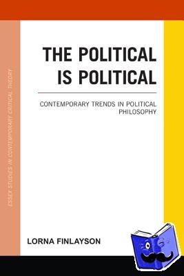 Finlayson, Lorna - The Political is Political