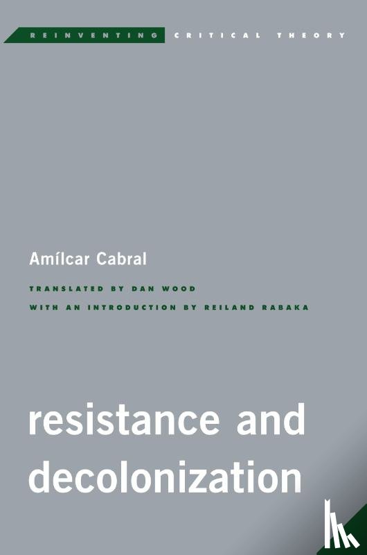 Cabral, Amilcar - Resistance and Decolonization