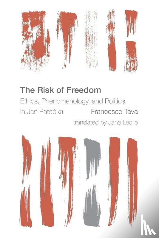 Tava, Francesco - The Risk of Freedom