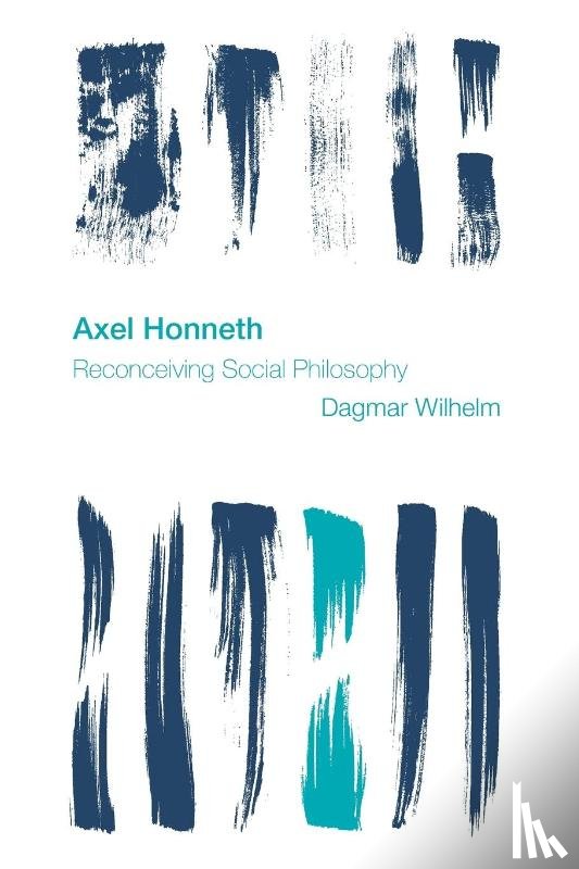Wilhelm, Dagmar - Axel Honneth
