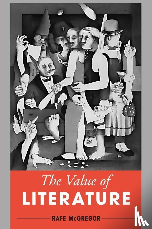 McGregor, Rafe - The Value of Literature