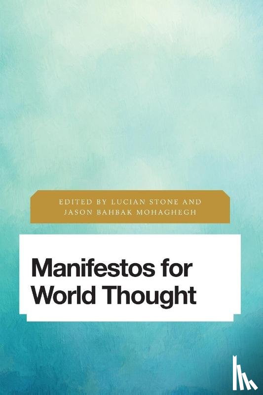  - Manifestos for World Thought