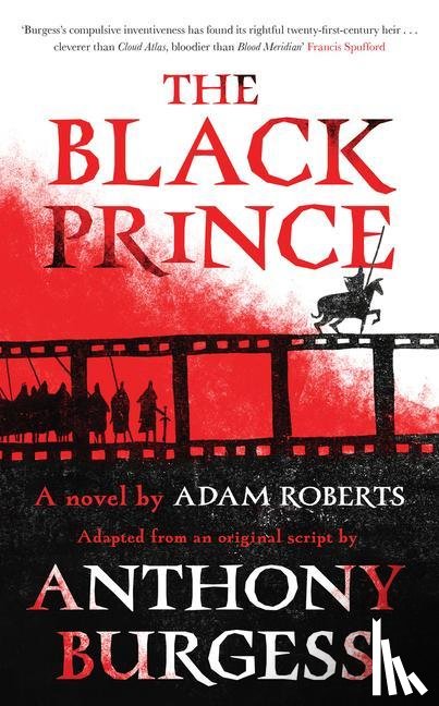 Roberts, Adam, Burgess, Anthony - The Black Prince