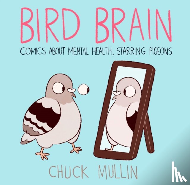 Mullin, Chuck - Bird Brain