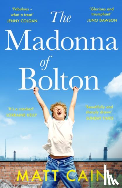Cain, Matt - The Madonna of Bolton