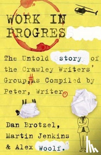 Brotzel, Dan, Jenkins, Martin, Woolf, Alex - Work in Progress