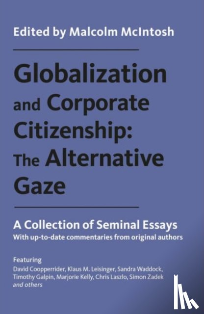  - Globalization and Corporate Citizenship: The Alternative Gaze