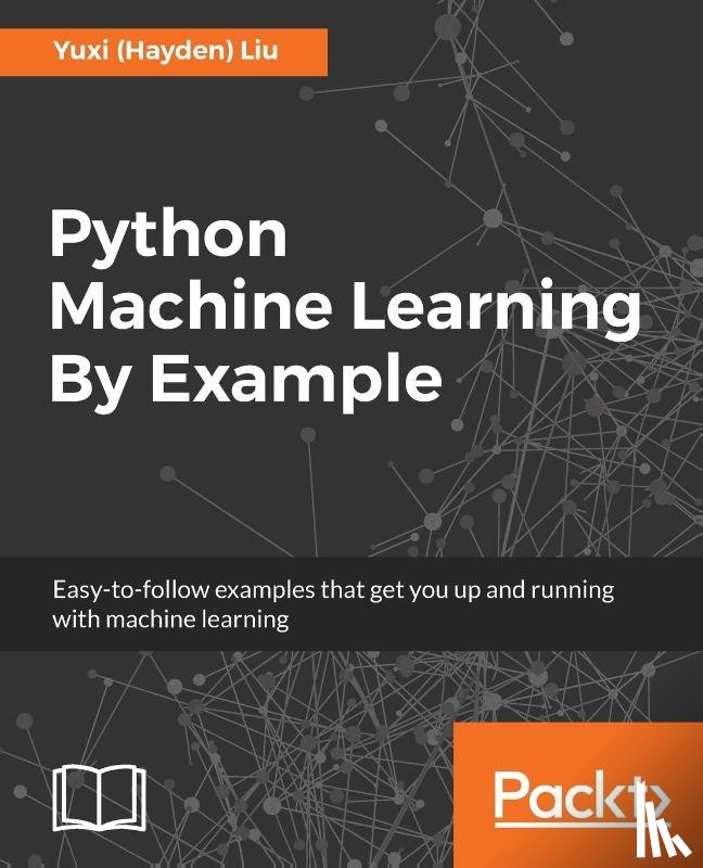 Liu, Yuxi (Hayden) - Python Machine Learning By Example