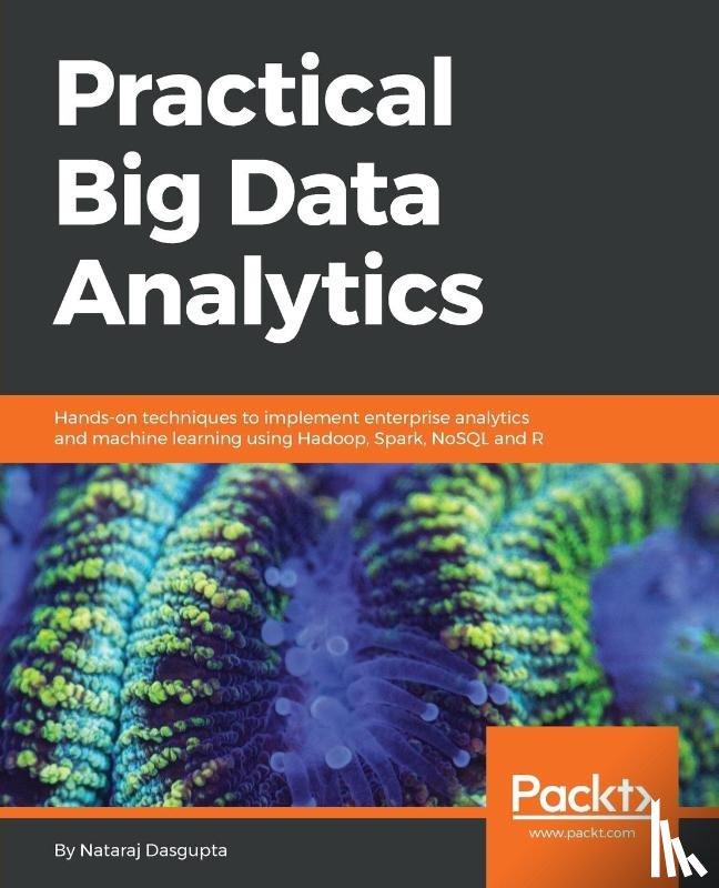 Dasgupta, Nataraj - Practical Big Data Analytics