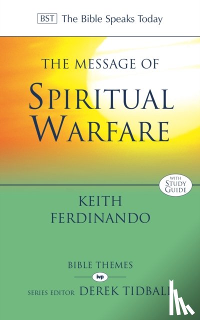 Ferdinando, Dr Keith (Author) - The Message of Spiritual Warfare