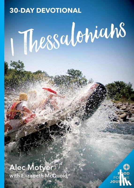 Motyer, Alec (Author) - 1 Thessalonians