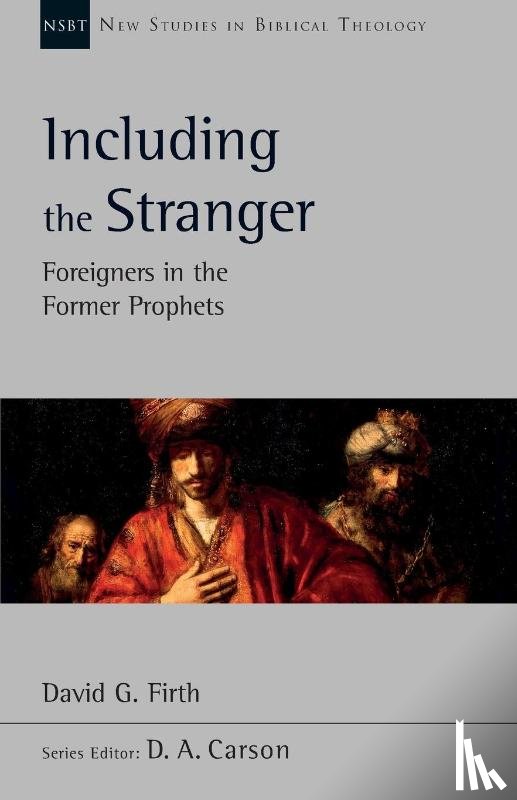 Firth, David G (Author) - Including the Stranger