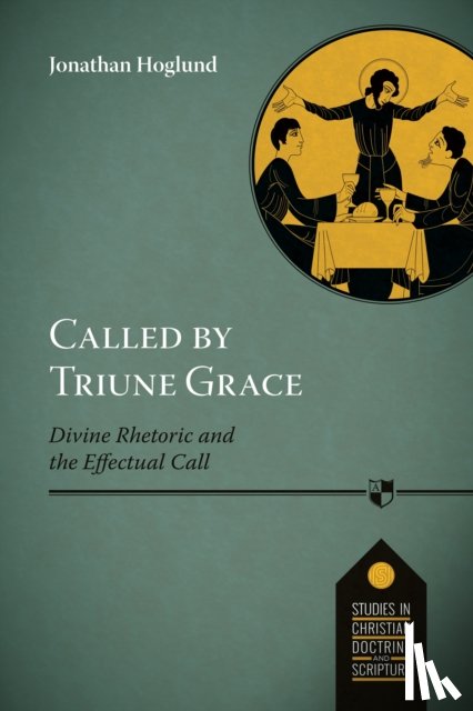 Hoglund, Jonathan - Called by Triune Grace