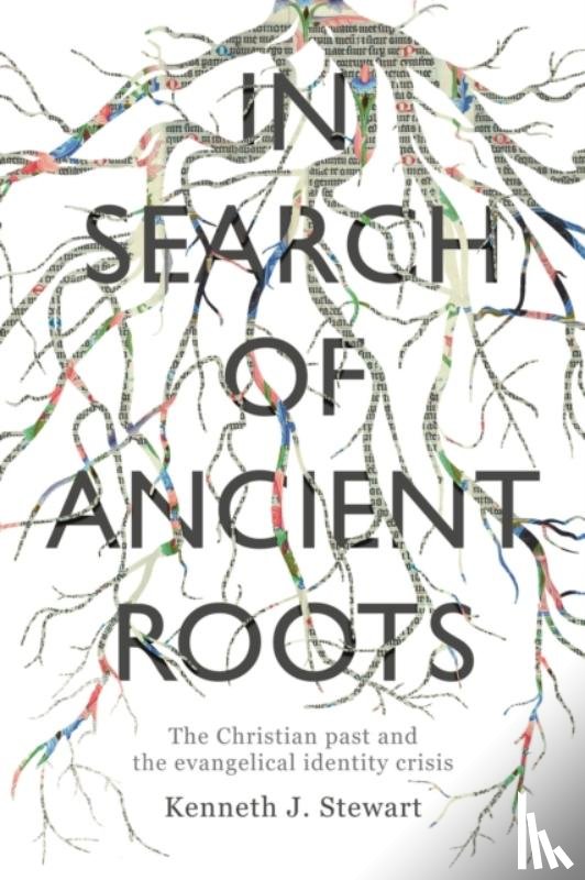 Stewart, Kenneth J - In Search of Ancient Roots
